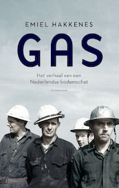 Gas - Emiel Hakkenes (ISBN 9789400407084)