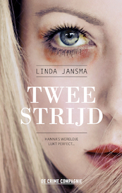 Tweestrijd - Linda Jansma (ISBN 9789461095107)