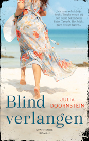 Blind verlangen - Julia Doornstein (ISBN 9789047206682)