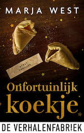Onfortuinlijk koekje - Marja West (ISBN 9789461096289)