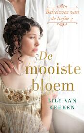 De mooiste bloem - Lily van Keeken (ISBN 9789047207023)