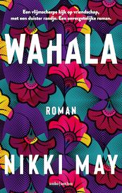 Wahala - Nikki May (ISBN 9789026359668)