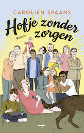 Hofje zonder zorgen - Carolien Spaans (ISBN 9789400409477)