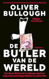 De butler van de wereld - Oliver Bullough (ISBN 9789400409811)