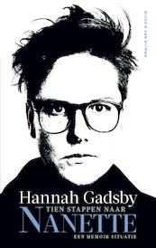 Tien stappen naar Nanette - Hannah Gadsby (ISBN 9789038807133)