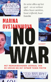 NO WAR - Marina Ovsjannikova (ISBN 9789021342184)