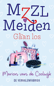 MZZL Meiden gaan los - Marion van de Coolwijk (ISBN 9789461097828)