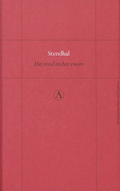 Het rood en het zwart - Stendhal (ISBN 9789025363550)
