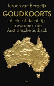 Goudkoorts - Jeroen van Bergeijk (ISBN 9789026323515)