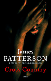 Cross Country - James Patterson (ISBN 9789023434580)