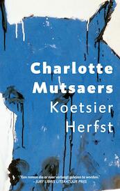 Koetsier Herfst - Charlotte Mutsaers (ISBN 9789023448983)