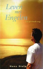 Leven met engelen - Hans Stolp (ISBN 9789020299823)