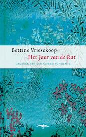 Het Jaar van de Rat - Bettine Vriesekoop (ISBN 9789060058893)