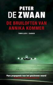 De bruiloften van Annika Kommer - Peter de Zwaan (ISBN 9789023473893)