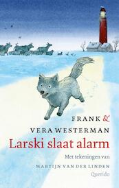 Larski slaat alarm - Frank Westerman, Vera Westerman (ISBN 9789045114248)