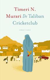 De Taliban cricketclub - Timeri Murari (ISBN 9789023474395)