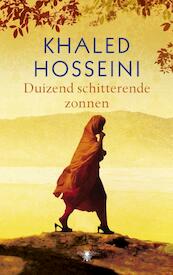 Duizend schitterende zonnen - Khaled Hosseini (ISBN 9789023477990)