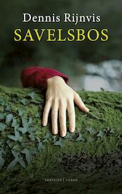 Savelsbos - Dennis Rijnvis (ISBN 9789023479949)