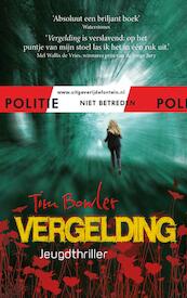 Vergelding - Tim Bowler (ISBN 9789026134227)