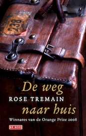 De weg naar huis - Rose Tremain (ISBN 9789044531237)