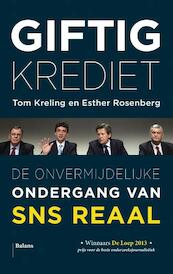 Giftig krediet - Tom Kreling, Esther Rosenberg (ISBN 9789460037504)