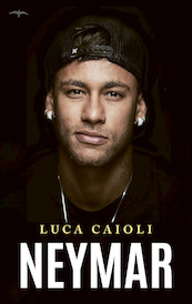 Neymar - Luca Caioli (ISBN 9789400402584)