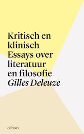 Kritisch en klinisch - Gilles Deleuze (ISBN 9789490334093)