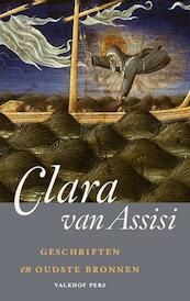 Geschriften en oudste bronnen - Clara van Assisi (ISBN 9789056254339)