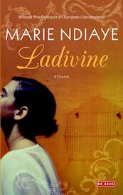 Ladivine - Marie NDiaye (ISBN 9789044532708)