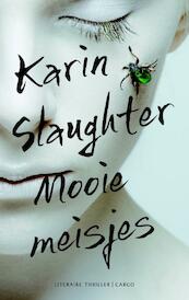 Mooie meisjes - Karin Slaughter (ISBN 9789023491095)