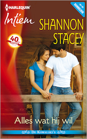 Alles wat hij wil - Shannon Stacey (ISBN 9789402514827)