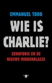 Wie is Charlie? - Emmanuel Todd (ISBN 9789023496557)