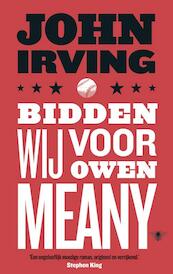 Bidden wij voor Owen Meany - John Irving (ISBN 9789023494379)