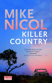 Killer Country - Mike Nicol (ISBN 9789044532647)