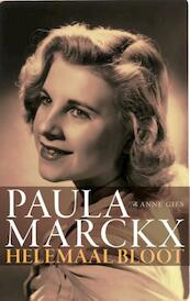 Paula Marckx, helemaal bloot - Anne Gies (ISBN 9781616277550)