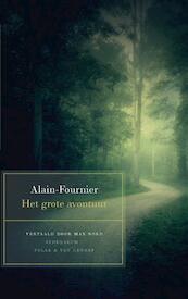 Het grote avontuur - Alain-Fournier (ISBN 9789025304591)