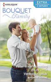 Vader in vermomming ; Verborgen geluk (2-in-1) - Kate Little, Raeanne Thayne (ISBN 9789402518368)