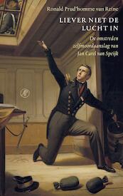 Liever niet de lucht in - Ronald Prud'homme van Reine (ISBN 9789029510035)