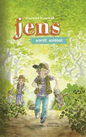 Jens wordt soldaat - Vrouwke Klapwijk (ISBN 9789026622106)
