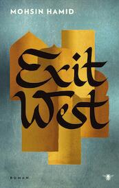 Exit West - Mohsin Hamid (ISBN 9789023475989)