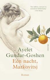 Eén nacht, Markovitsj - Ayelet Gundar-Goshen (ISBN 9789025451233)