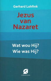 Jezis van Nazareth - Gerhard Lohfink (ISBN 9789076671956)