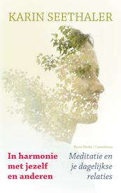 In harmonie met jezelf en anderen - Karin Seethaler (ISBN 9789089722089)