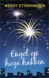 Engel op hoge hakken - Wendy Etherington (ISBN 9789402754872)