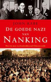 De goede nazi van Nanking - John Rabe (ISBN 9789023429135)