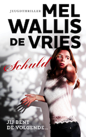Schuld - musicaleditie - Mel Wallis de Vries (ISBN 9789026146152)