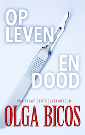 Op leven en dood - Olga Bicos (ISBN 9789402757088)