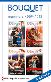 Bouquet e-bundel nummers 4009 - 4012 - Fleur van Ingen, Susan Stephens, Carol Marinelli, Sharon Kendrick, Abby Green (ISBN 9789402537949)