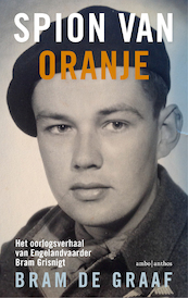 Spion van Oranje - Bram de Graaf (ISBN 9789026349720)