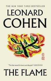 The Flame - Leonard Cohen (ISBN 9781786893147)